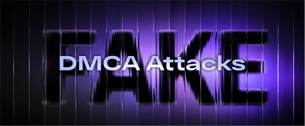 Fake DMCA Attacks in iGaming: How the Tactic Works