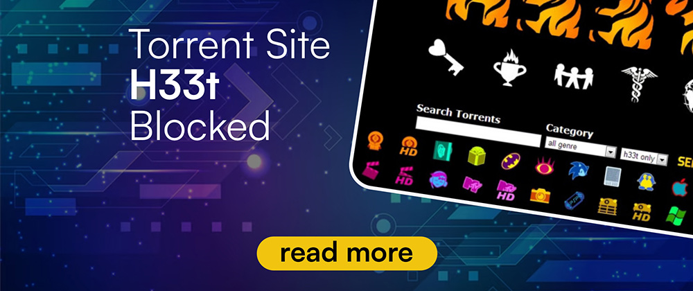 Torrent Site H33t Blocked After Legal Action from Universal Music